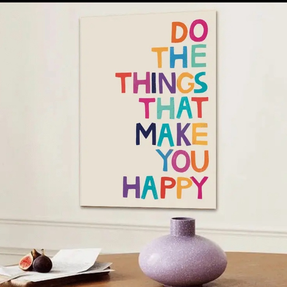 Do the Things That Make You Happy | Canvas Aesthetic Poster 🌟 - Picture 2 of 3